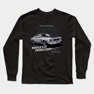 Ford Mustang 1969 "Muscle Power" Long Sleeve T-Shirt